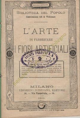 L'arte di fabbricare i fiori artificiali